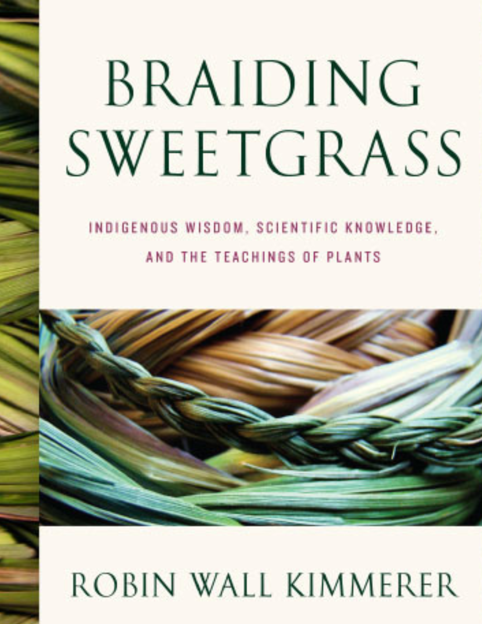 cover of Braiding Sweetgrass by Robin Wall Kimmerer